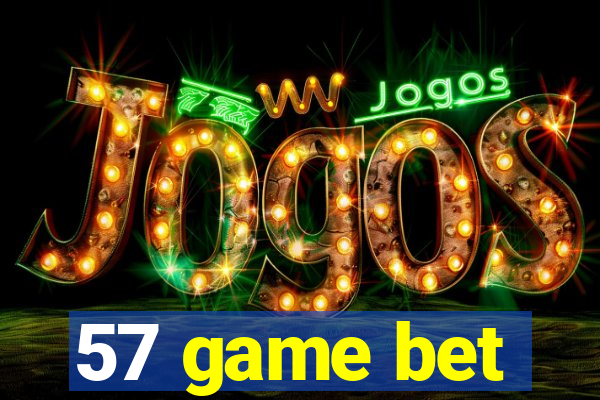 57 game bet